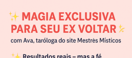? MAGIA PODEROSA PRA SEU EX VOLTAR ?